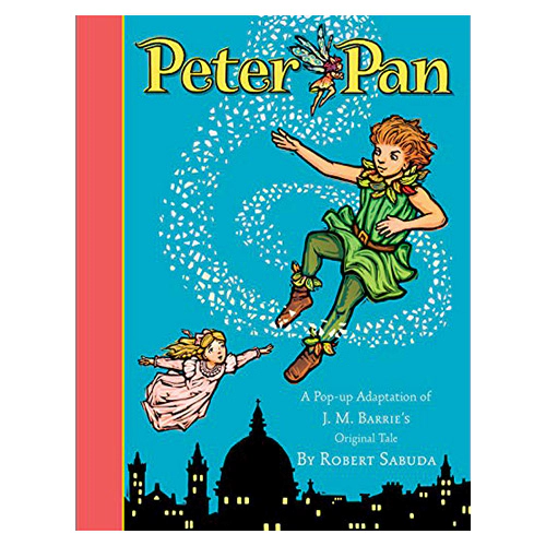 Peter Pan : A Classic Collectible Pop-Up (Hardcover)