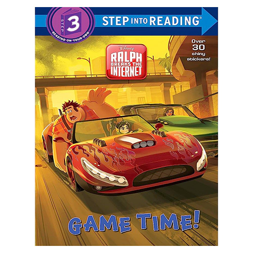 Step Into Reading Step 3 / Game Time! (Disney Wreck-It Ralph 2)