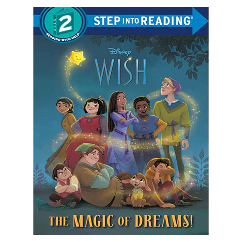 Step Into Reading Step2 / The Magic of Dreams! (Disney Wish)