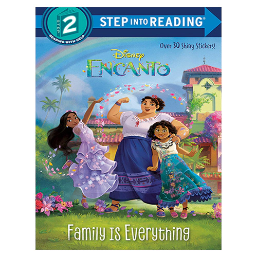 Step Into Reading Step 2 / Family Is Everything (Disney Encanto)