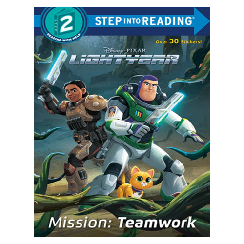 Step Into Reading Step 2 / Mission: Teamwork (Disney/Pixar Lightyear)