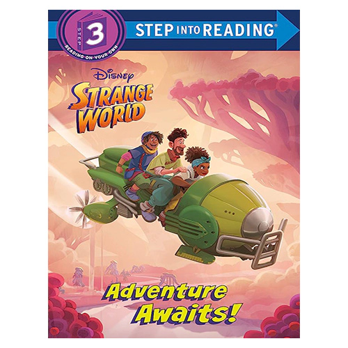 Step Into Reading Step 3 / Adventure Awaits! (Disney Strange World)