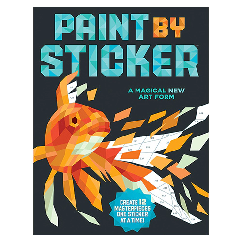 Paint by Sticker / Create 12 Masterpieces One Sticker at a Time!