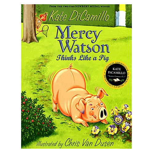 Mercy Watson #05 / Thinks Like a Pig