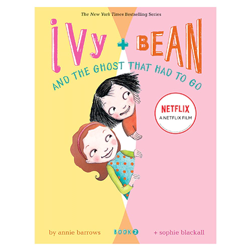 Ivy and Bean #2 / And the Ghost that Had to Go