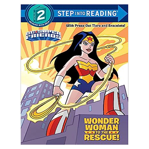 Step Into Reading Step 2 / Wonder Woman to the Rescue! (DC Super Friends)
