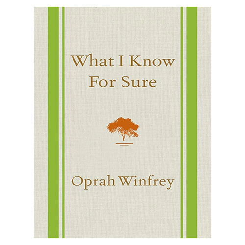 What I Know for Sure (Hardcover)