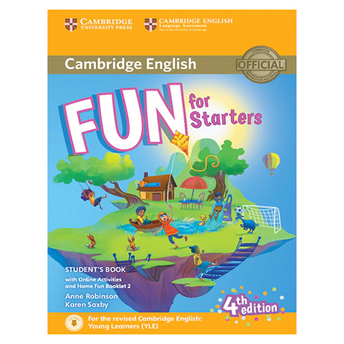 Fun for Starters Student&#039;s Book with Online Activities with Audio and Home Fun Booklet (4 Revised edition)
