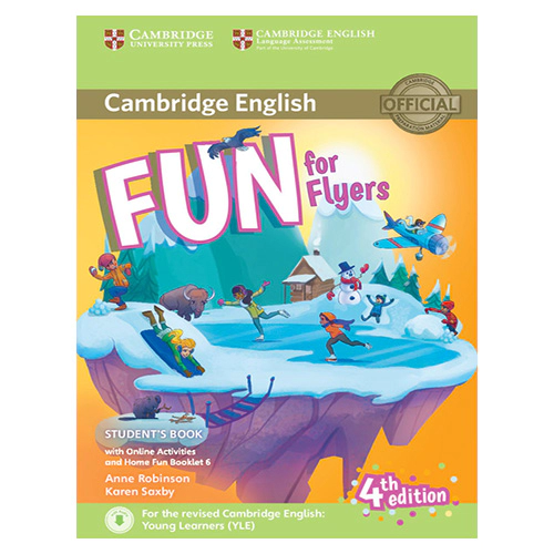 Fun for Flyers Student&#039;s Book with Online Activities with Audio and Home Fun Booklet (4 Revised edition)