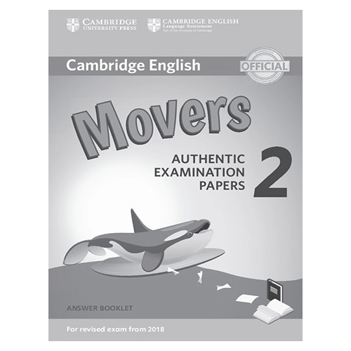 Cambridge English Movers 2 for Revised Exam from 2018 Answer Booklet : Authentic Examination Papers