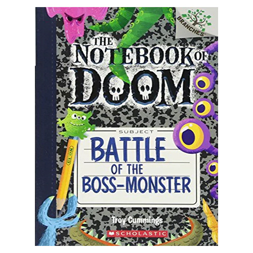 The Notebook of Doom #13 / Battle of the Boss-Monster (A Branches Book)