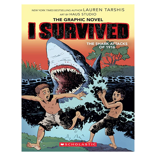I Survived Graphic Novel #02 / I Survived the Shark Attacks of 1916