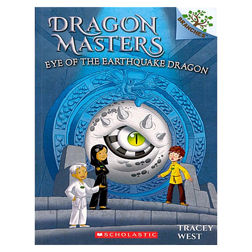 Dragon Masters #13 / Eye of the Earthquake Dragon (A Branches Book)