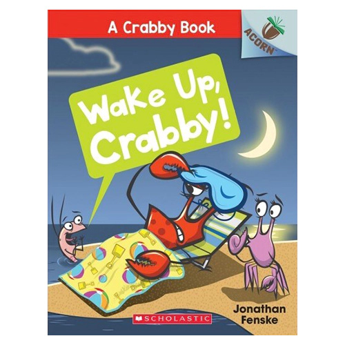 A Crabby Book #03 / Wake Up, Crabby!
