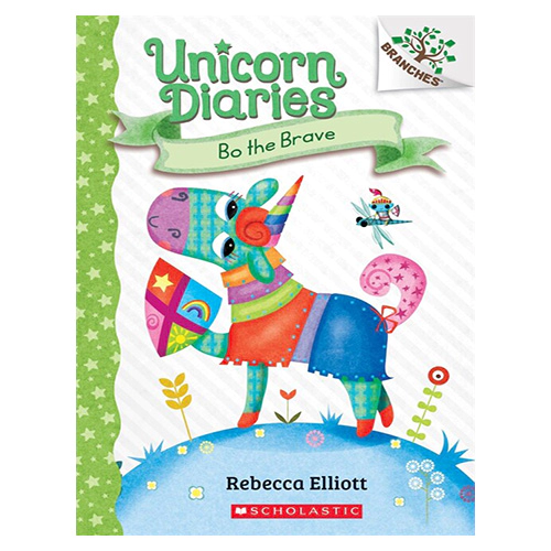 Unicorn Diaries #03 / Bo the Brave Pup (A Branches Book)