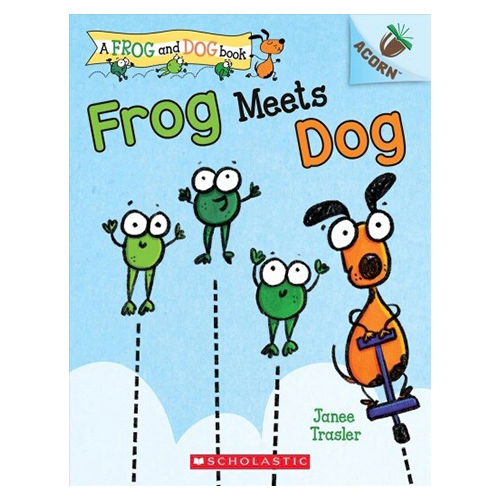 A Frog and Dog Book #01 / Frog Meets Dog (An Acorn Book)