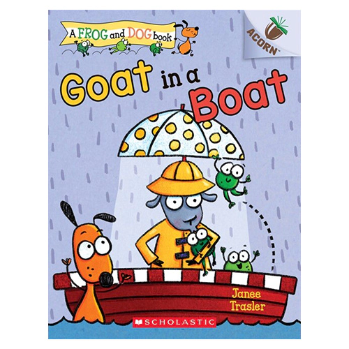 A Frog and Dog Book #02 / Goat in a Boat (An Acorn Book)