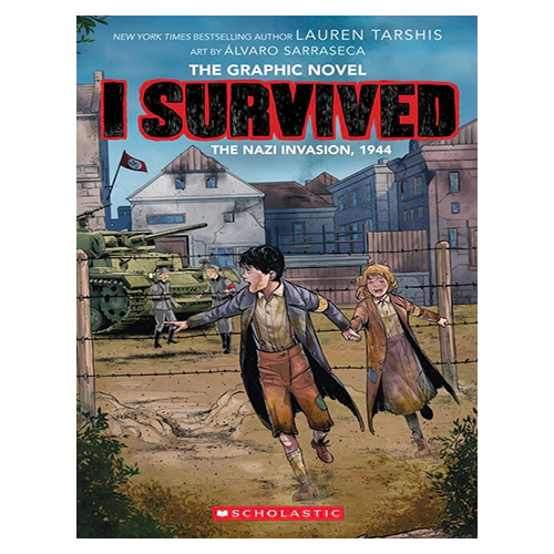 I Survived Graphic Novel #03 / I Survived the Nazi Invasion, 1944