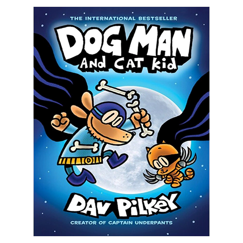 Dog Man #04 / Dog Man and Cat Kid : From the Creator of Captain Underpants (H) New