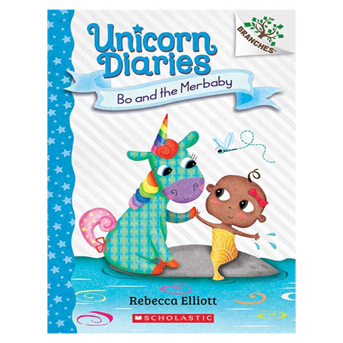 Unicorn Diaries #05 / Bo and the Merbaby (A Branches Book)