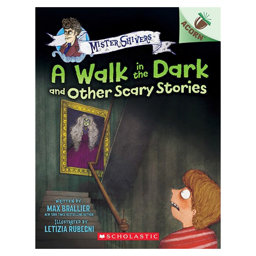 Mister Shivers #04 / The Walk in the Dark and Other Scary Stories (An Acorn Book)