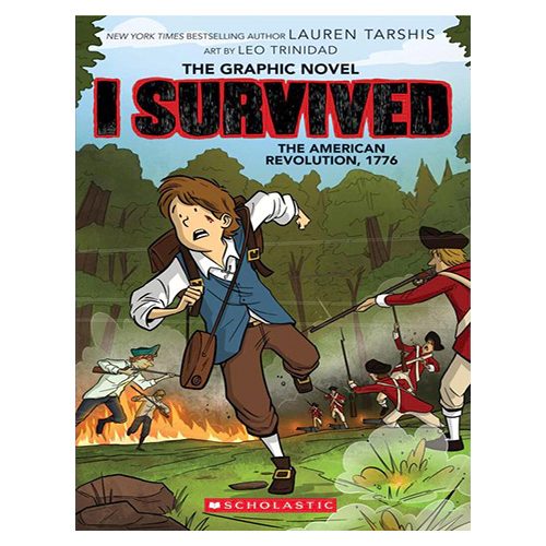 I Survived Graphic Novel #08 / I Survived the American Revolution, 1776