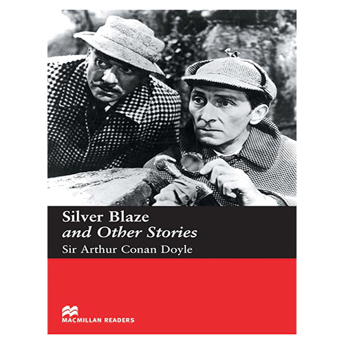 Macmillan Readers Elementary / Silver Blaze and Other Stories