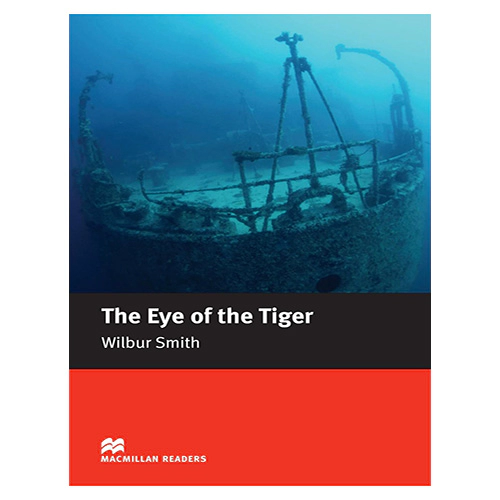 Macmillan Readers Intermediate / The Eye of Tiger
