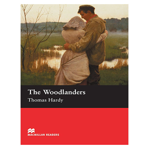 Macmillan Readers Intermediate / The Woodlanders