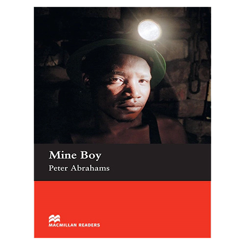 Macmillan Readers Upper-Intermediate / Mine Boy