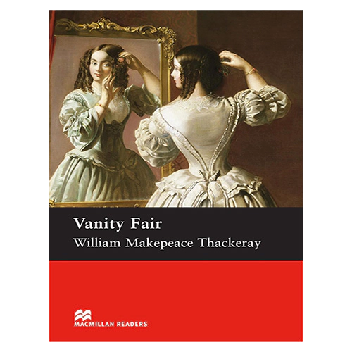 Macmillan Readers Upper-Intermediate / Vanity Fair