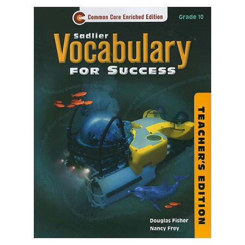 Sadlier Vocabulary for Success Grade 10 Teacher&#039;s Edition (Common Core Enriched Edition)