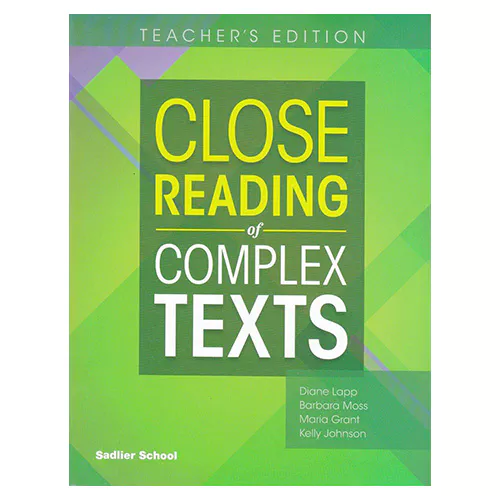 Close Reading of Complex Texts 3 Teacher&#039;s Edition