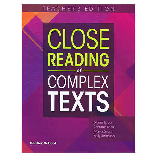 Close Reading of Complex Texts 7 Teacher&#039;s Edition