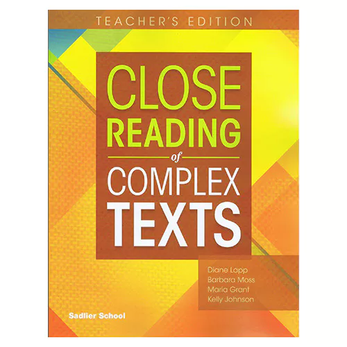 Close Reading of Complex Texts 8 Teacher&#039;s Edition