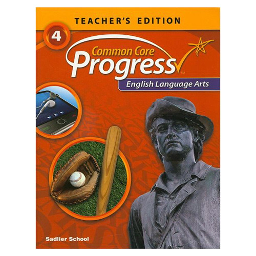 Common Core Progress English Language Arts Grade 4 Teacher&#039;s Edition