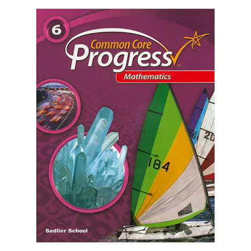 Common Core Progress Mathematics 6 Student&#039;s Book
