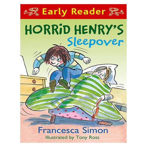 Horrid Henry Early Reader #26 / Horrid Henry&#039;s Sleepover