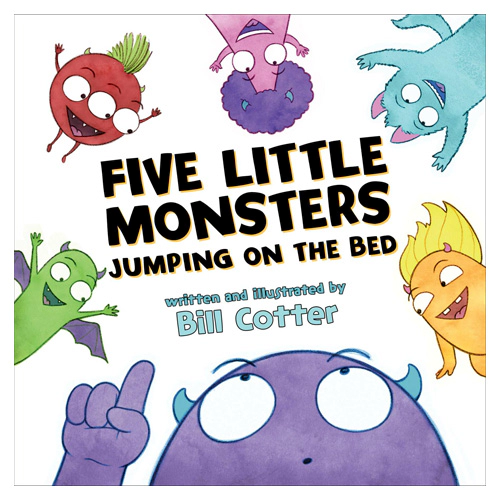 Don&#039;t Push the Button! #07 / Five Little Monsters Jumping on the Bed (Board book)