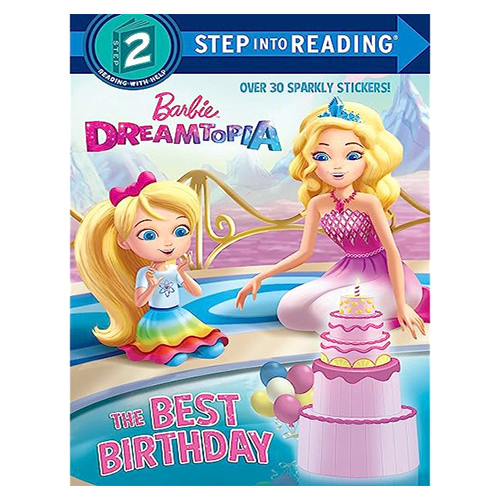 Step Into Reading Step 2 / The Best Birthday (Barbie)