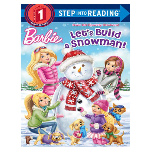 Step Into Reading Step 1 / Let&#039;s Build a Snowman! (Barbie)