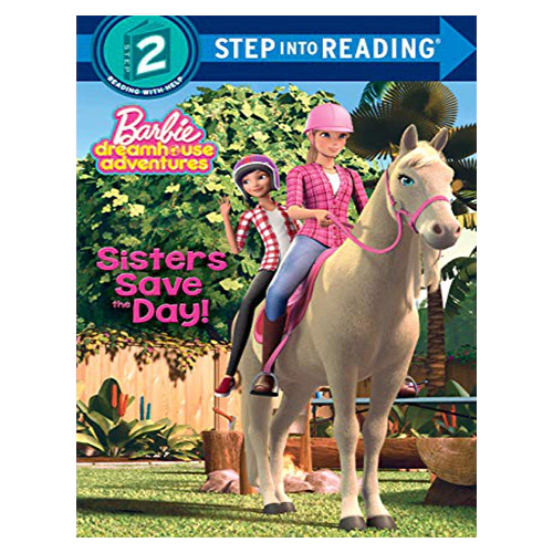 Step Into Reading Step 2 / Sisters Save the Day! (Barbie)