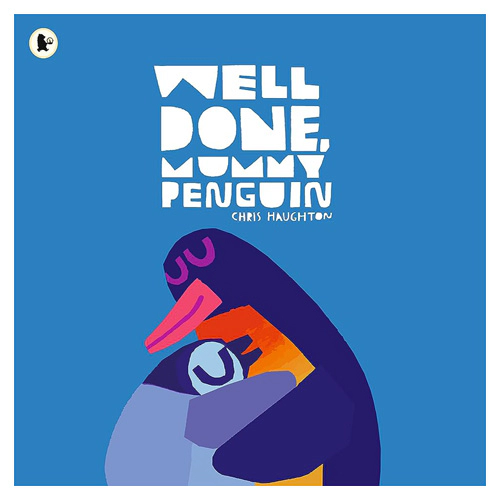 Pictory 1-69 / Well done, Mummy Penguin
