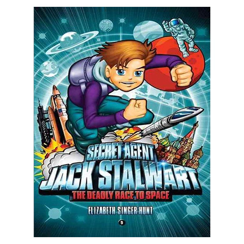 Secret Agent Jack Stalwart #09 / The Deadly Race to Space : Russia