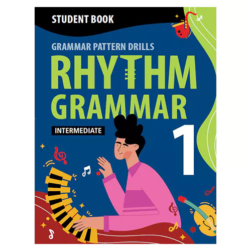 Rhythm Grammar Intermediate 1 Student&#039;s Book