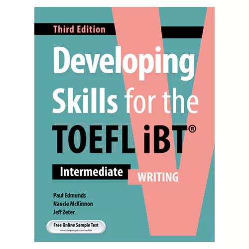 Developing Skills for the TOEFL iBT Intermediate - Writing (3rd Edition)
