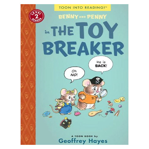 TOON Into Reading Level 2 / Benny and Penny in the Toy Breaker