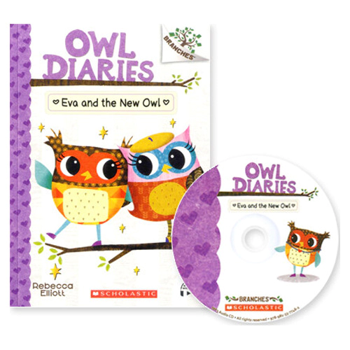 Owl Diaries #04 / Eva and the New Owl (with CD &amp; Storyplus QR) New