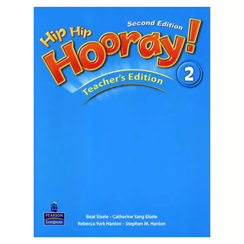Hip Hip Hooray 2 Teacher&#039;s Edition (2nd Edition)