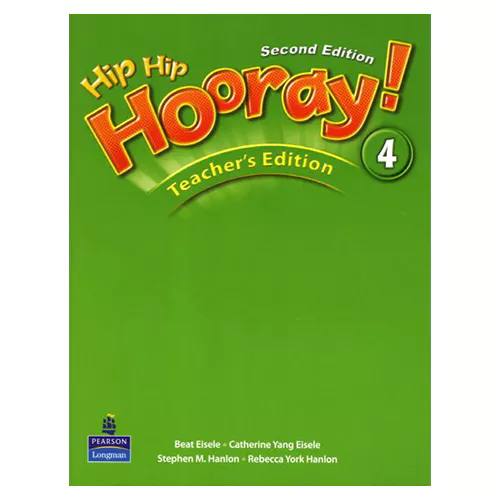 Hip Hip Hooray 4 Teacher&#039;s Edition (2nd Edition)